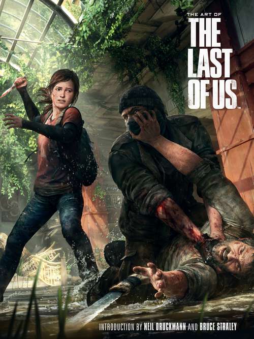 Book cover of The Art of The Last of Us (The Last of Us)