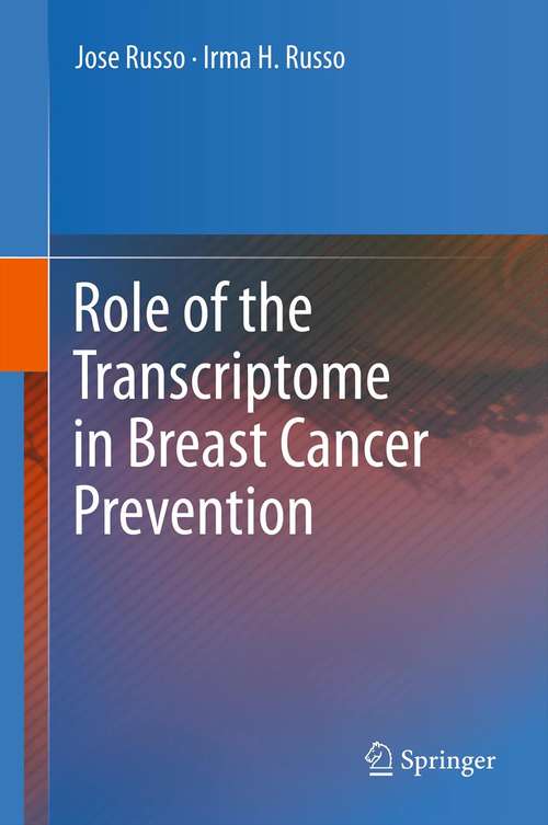 Cover image of Role of the Transcriptome in Breast Cancer Prevention