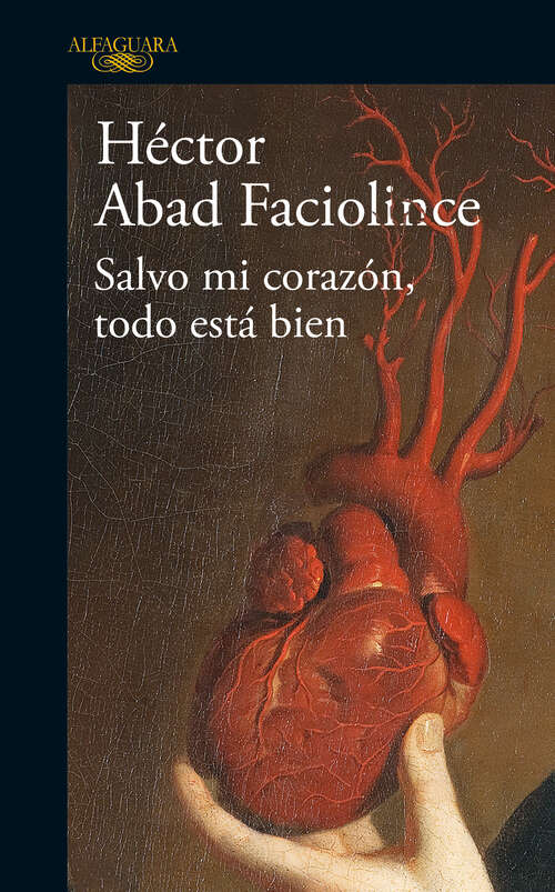 Book cover of Salvo mi corazón, todo esta bien