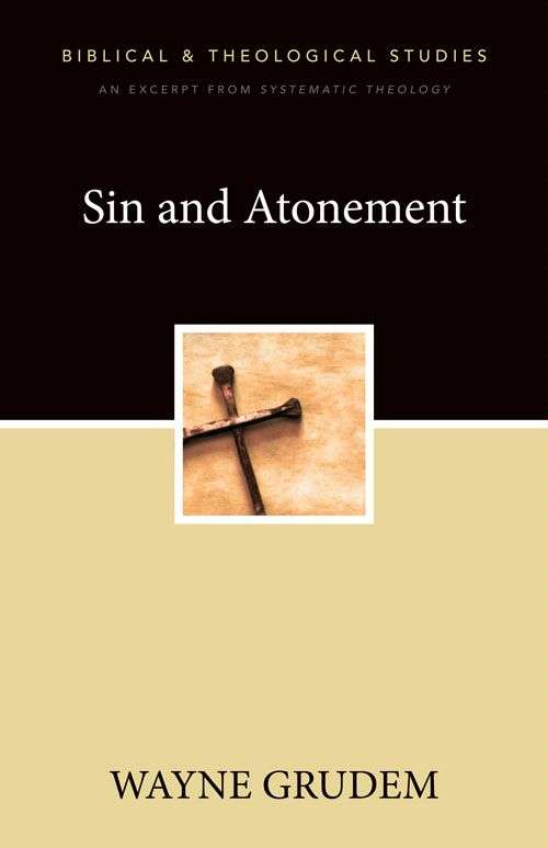 Sin and Atonement: A Zondervan Digital Short