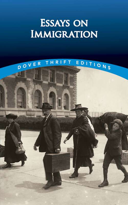 Book cover of Essays on Immigration (Dover Thrift Editions)