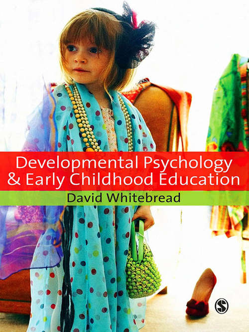 Book cover of Developmental Psychology and Early Childhood Education