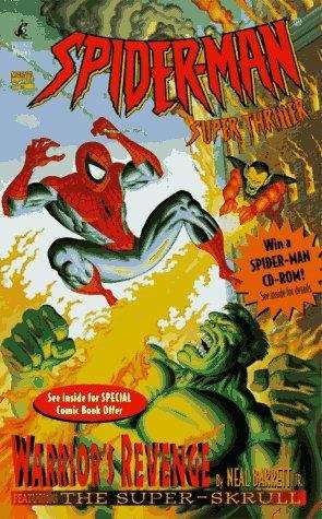 Book cover of Warrior's Revenge (Spider-Man Super Thriller #8)