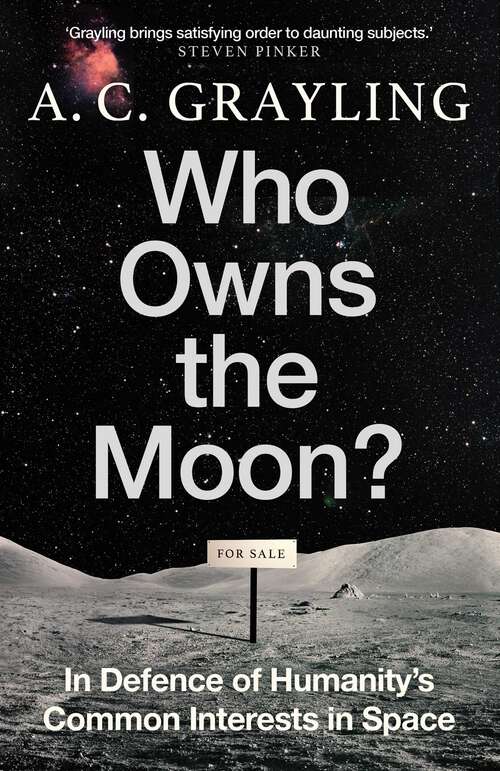 Book cover of Who Owns the Moon?: In Defence of Humanity's Common Interests in Space