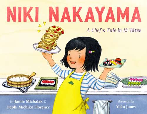 Book cover of Niki Nakayama: A Chef's Tale in 13 Bites