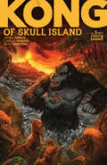 Kong of Skull Island #3 (Kong of Skull Island #3)