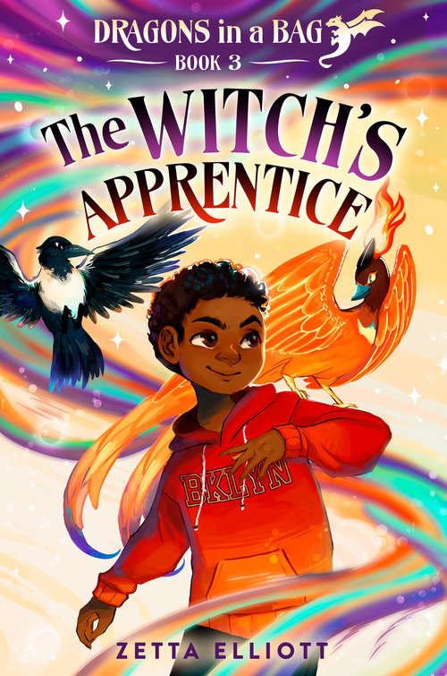 The Witch's Apprentice (Dragons in a Bag #3)