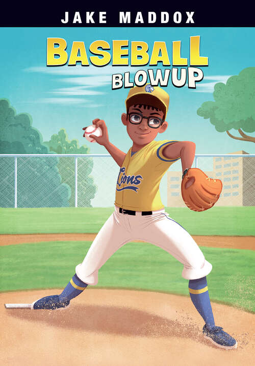 Book cover of Baseball Blowup (Jake Maddox Sports Stories Ser.)