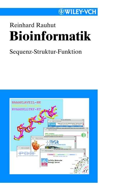 Book cover of Bioinformatik: Sequenz - Struktur - Funktion