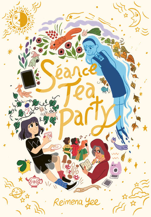 Book cover of Séance Tea Party: (A Graphic Novel)