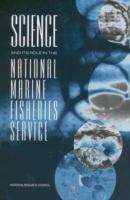 Science And Its Role In The National Marine Fisheries Service