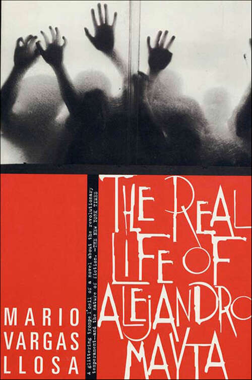 Book cover of The Real Life of Alejandro Mayta: A Novel