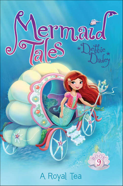 Book cover of A Royal Tea (Mermaid Tales #9)