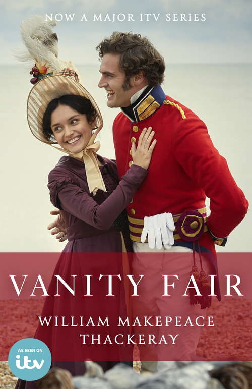 Book cover of Vanity Fair: A Novel Without A Hero