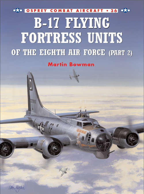 Book cover of B-17 Flying Fortress Units of the Eighth Air Force (part #2)