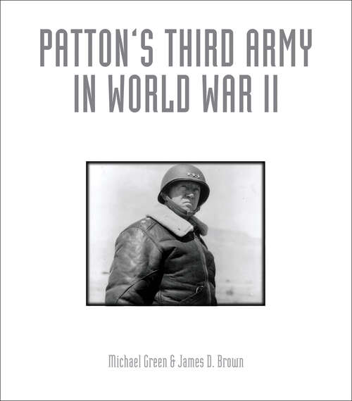 Book cover of Patton's Third Army in World War II