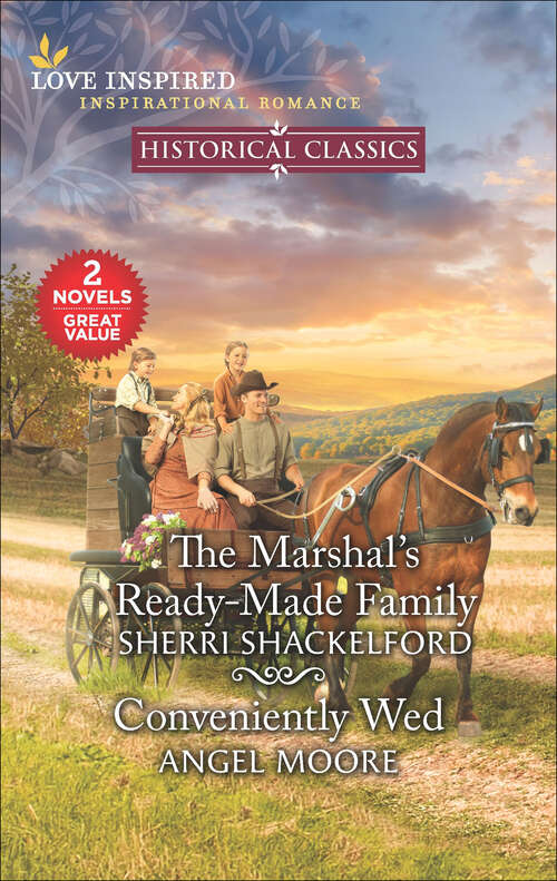 Book cover of The Marshal's Ready-Made Family and Conveniently Wed (Reissue)