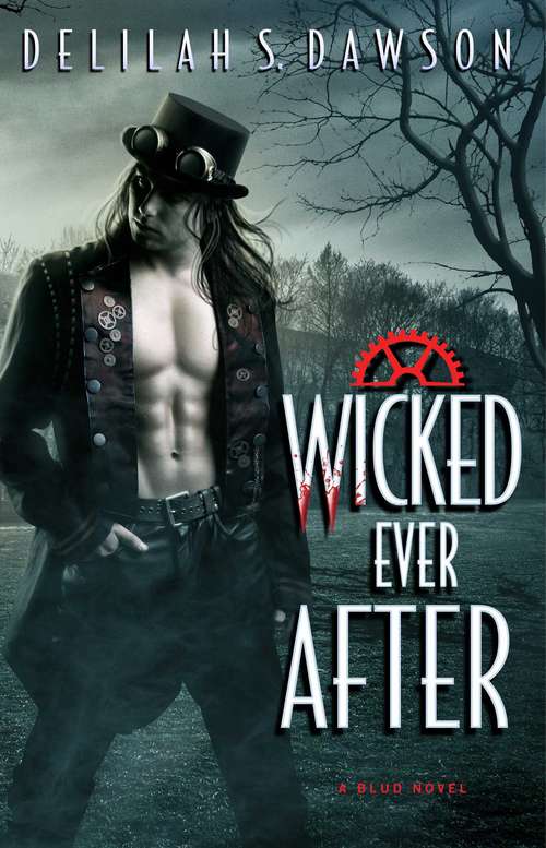 Wicked Ever After (A Blud Novel #7)