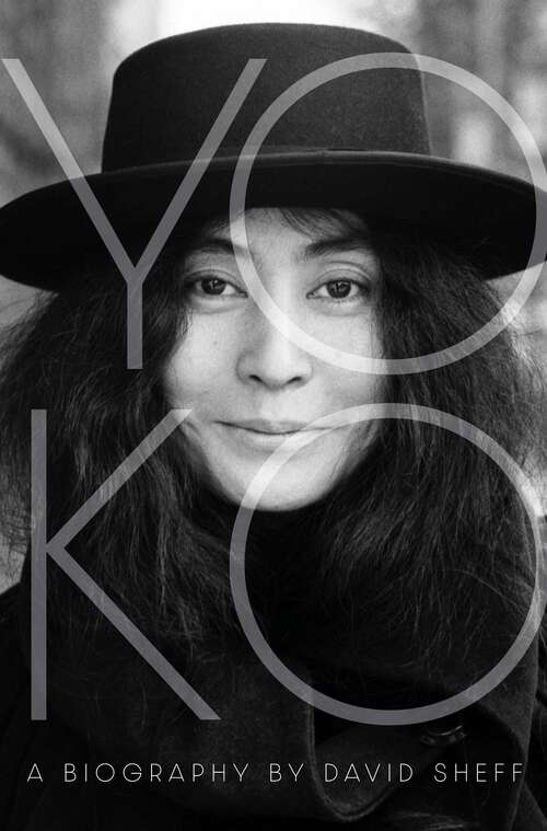 Book cover of Yoko: A Biography