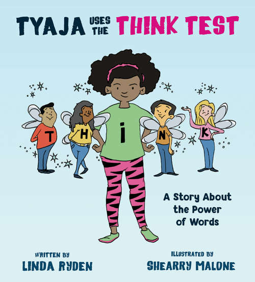 Book cover of Tyaja Uses the THiNK Test