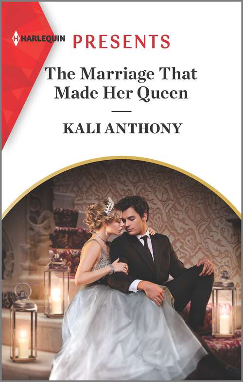 Book cover of The Marriage That Made Her Queen (Original) (Behind the Palace Doors... #1)