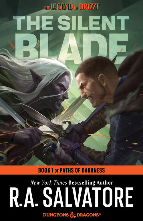 Book cover of The Silent Blade: The Legend of Drizzt (The Legend of Drizzt #11)
