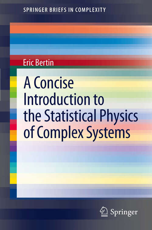 Book cover of A Concise Introduction to the Statistical Physics of Complex Systems