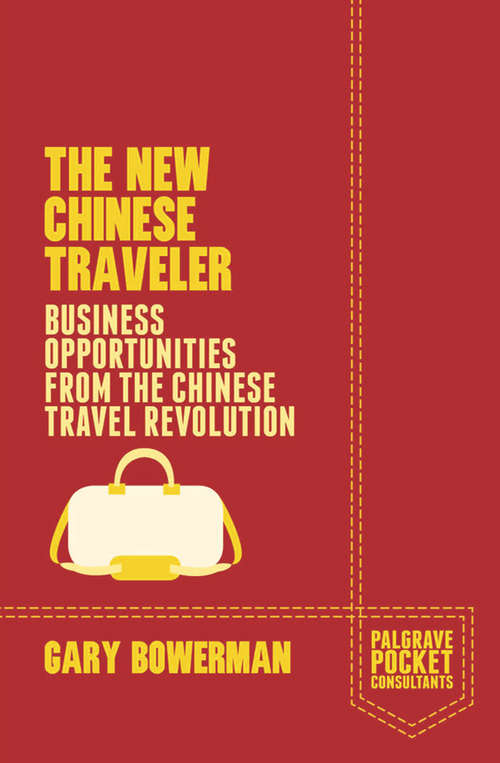Book cover of The New Chinese Traveler