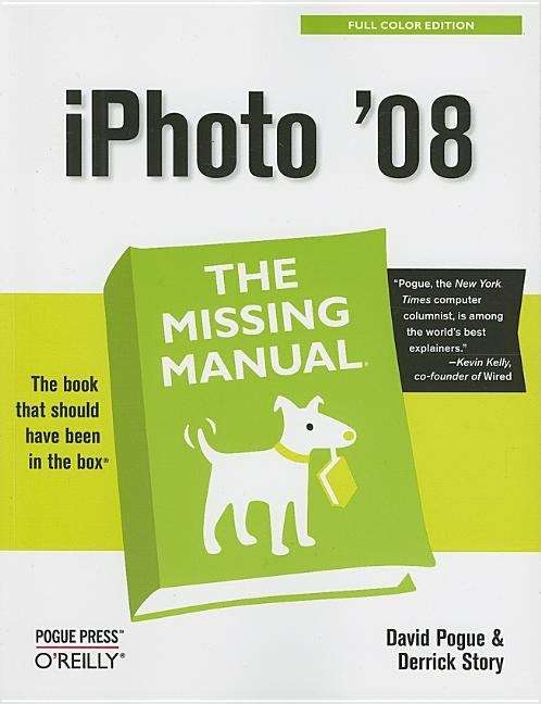 Book cover of iPhoto '08: The Missing Manual
