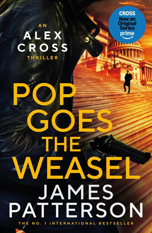 Book cover of Pop Goes the Weasel (Alex Cross #5)