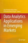 Data Analytics Applications in Emerging Markets