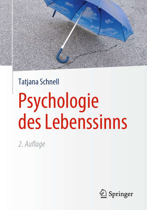 Book cover of Psychologie des Lebenssinns (2. Aufl. 2020)