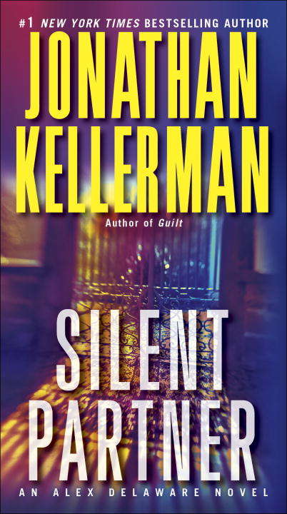 Silent Partner (Alex Delaware Novel #4)