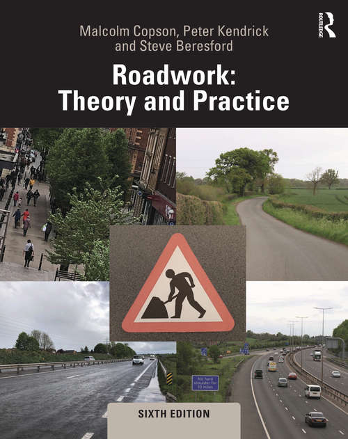 Roadwork: Theory and Practice