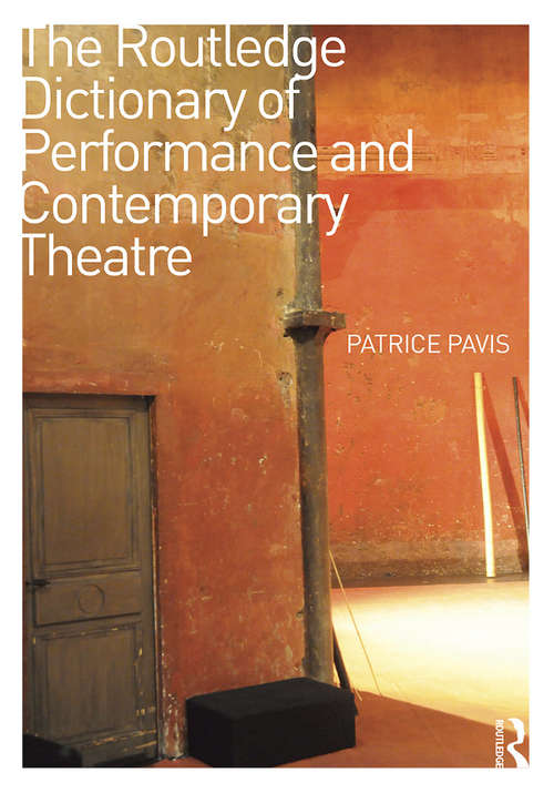 Book cover of The Routledge Dictionary of Performance and Contemporary Theatre