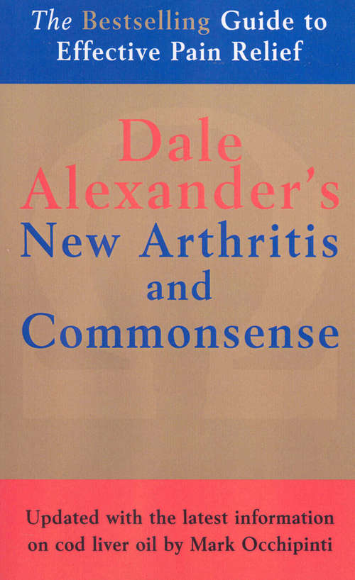 Cover image of The New Arthritis and Commonsense