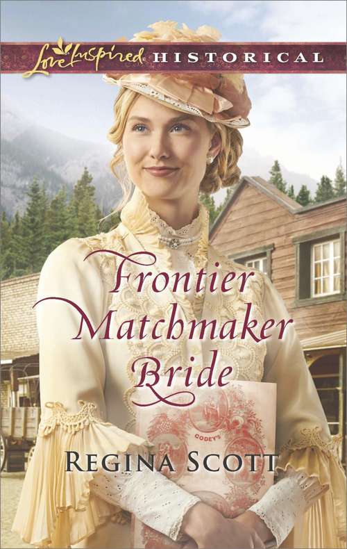 Frontier Matchmaker Bride: Frontier Matchmaker Bride The Amish Nanny's Sweetheart Accidental Family Husband By Arrangement (Frontier Bachelors Ser. #8)