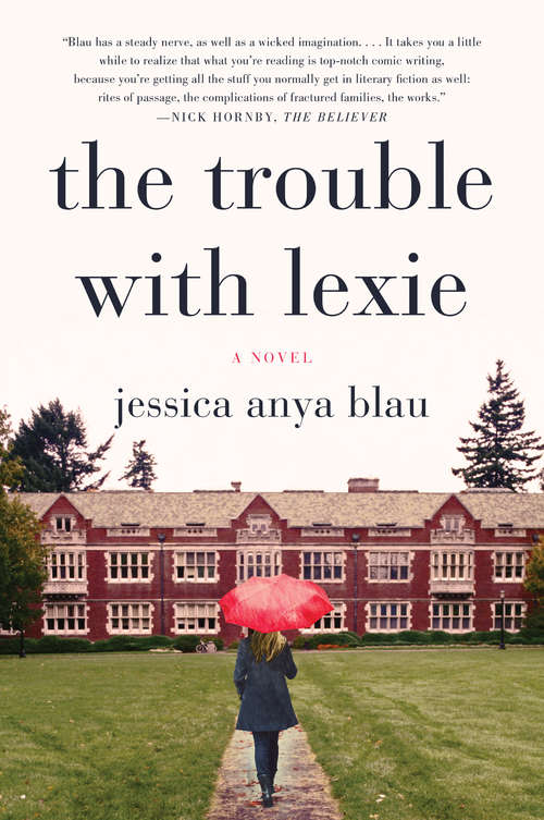 Book cover of The Trouble with Lexie: A Novel