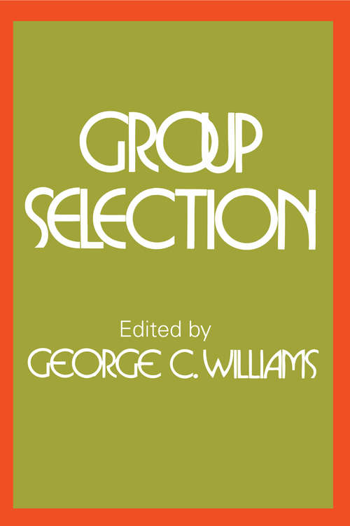Group Selection (Controversy Ser.)