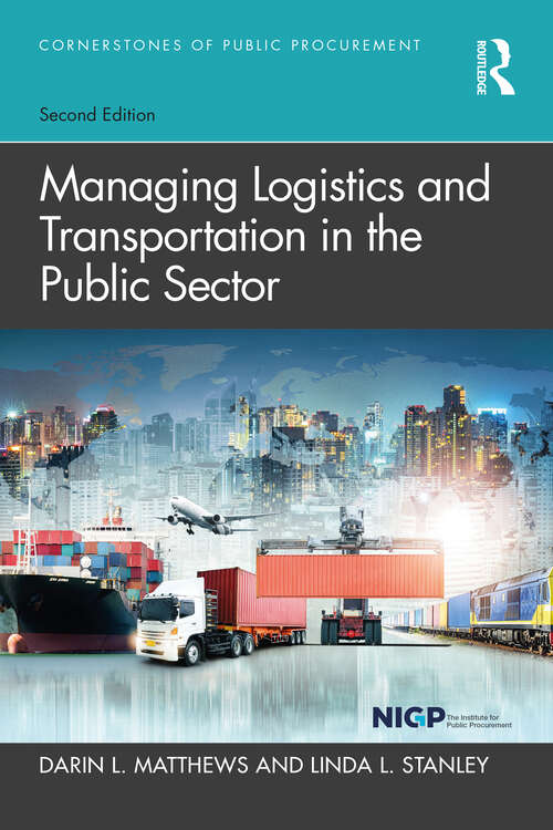 Book cover of Managing Logistics and Transportation in the Public Sector (2) (Cornerstones of Public Procurement)