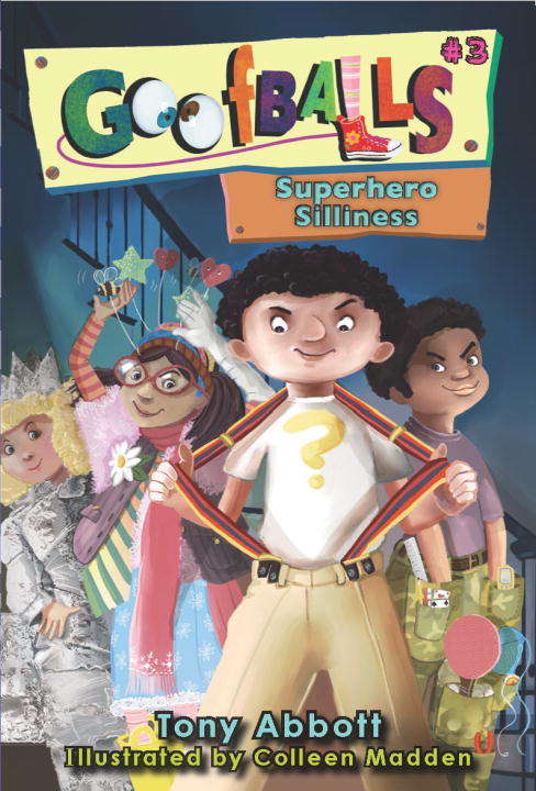 Book cover of Goofballs #3: Superhero Silliness