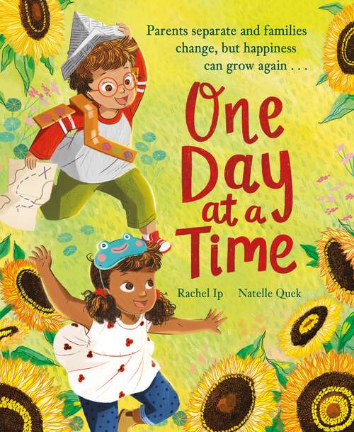 Book cover of One Day at a Time: A reassuring story about separation and divorce
