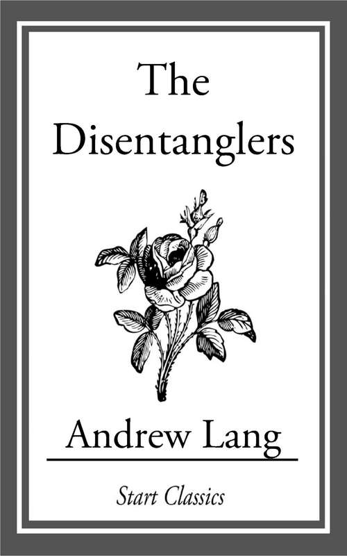 Book cover of The Disentanglers