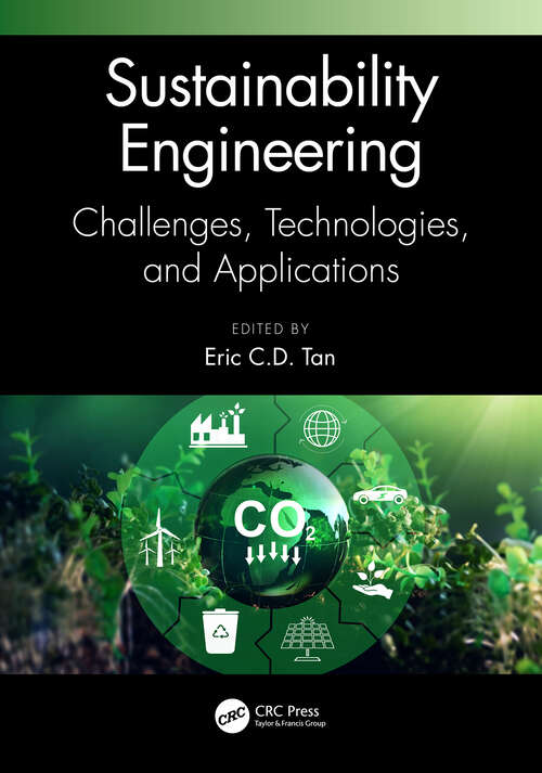 Book cover of Sustainability Engineering: Challenges, Technologies, and Applications