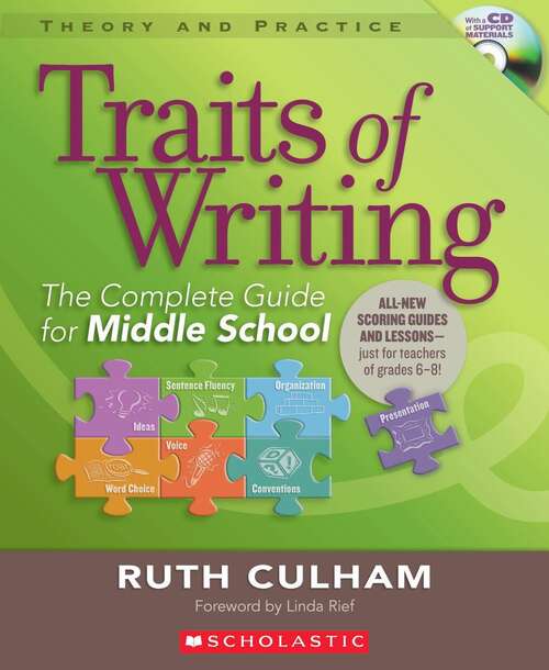 Book cover of Traits of Writing: The Complete Guide for Middle School