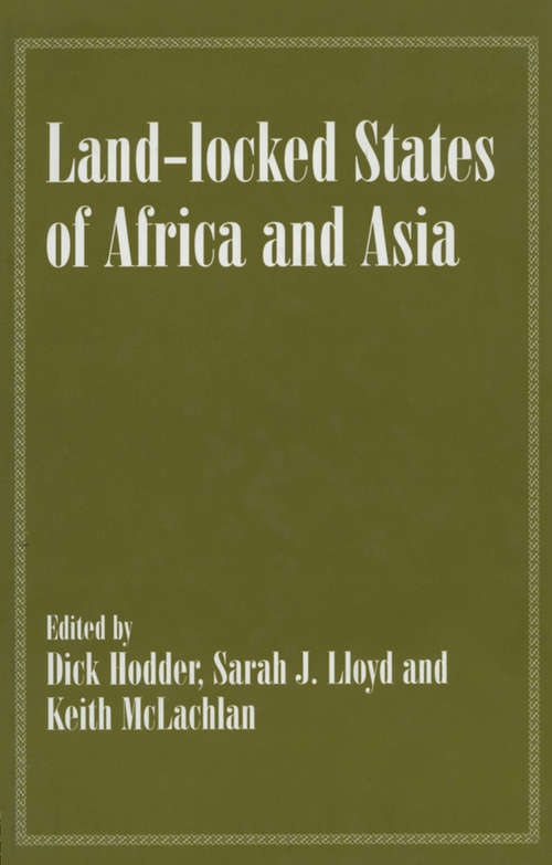 Land-locked States of Africa and Asia (Routledge Studies in Geopolitics)