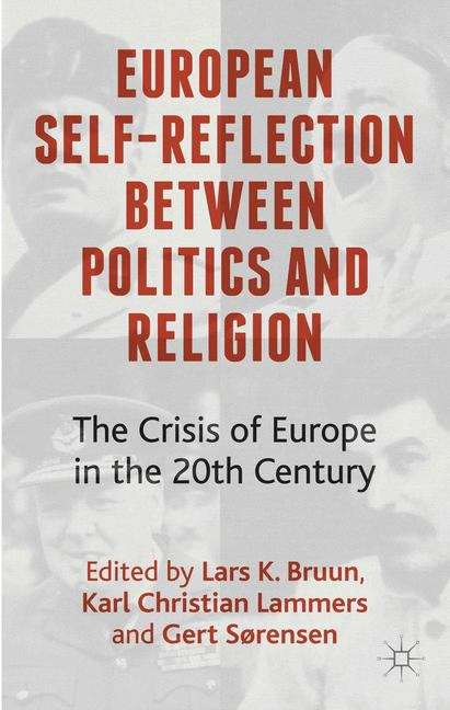 European Self-Reflection between Politics and Religion
