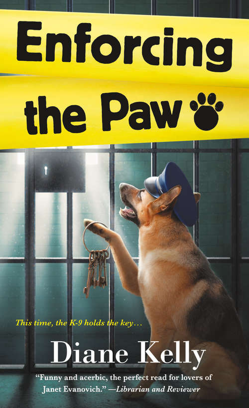Book cover of Enforcing the Paw: A Paw Enforcement Novel