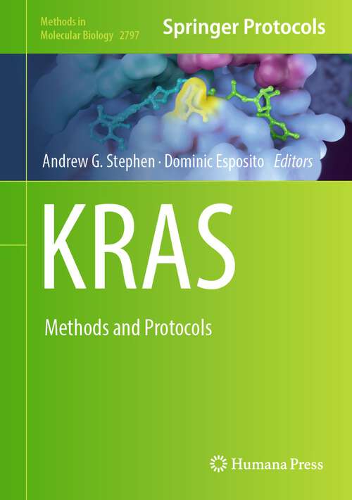 Book cover of KRAS: Methods and Protocols (2024) (Methods in Molecular Biology #2797)