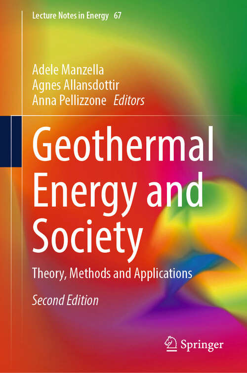 Book cover of Geothermal Energy and Society: Theory, Methods and Applications (Second Edition 2025) (Lecture Notes in Energy #67)